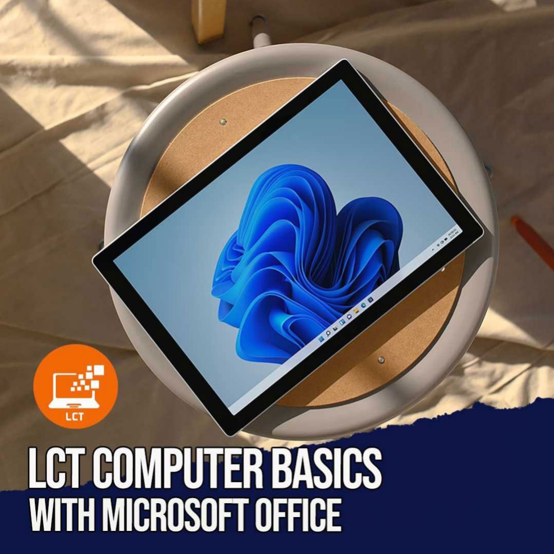 LCT Computer Basics with Microsoft Office - Learn Technology Today